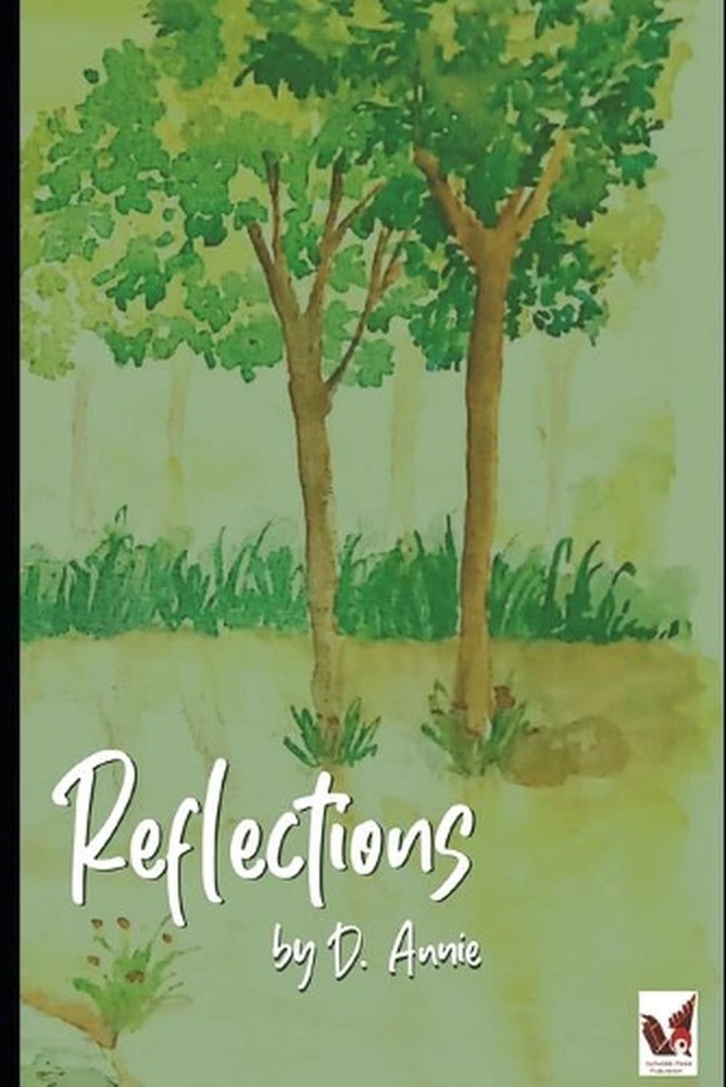 Reflections by D. Annie (English) Paperback Book