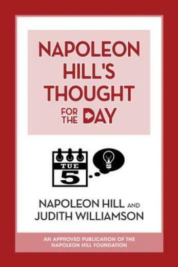 Napoleon Hill's Thought for the Day