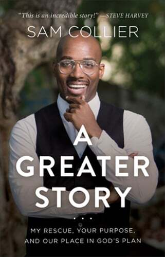 Discover Your Role in God’s Plan with A Greater Story by Collier