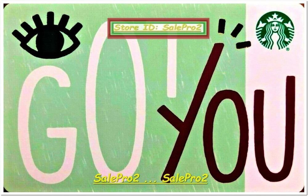 STARBUCKS COFFEE 2018 USA ' GOT YOU ' GOOD LOOKING COLLECTIBLE GIFT CARD