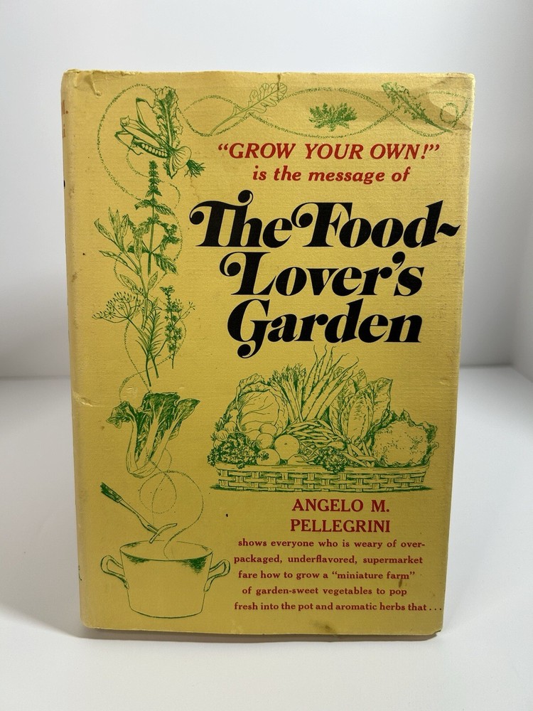 The Food-Lover's Garden
