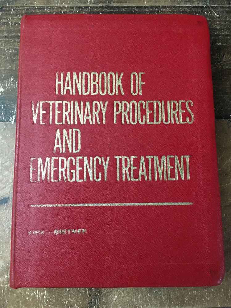 Veterinary Procedures Emergency Treatment Handbook 2nd Ed 1975