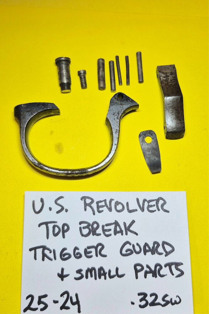 U.S. REVOLVER (IVER JOHNSON) TOP BREAK .32 SW TRIGGER GUARD & SMALL PARTS #25-24