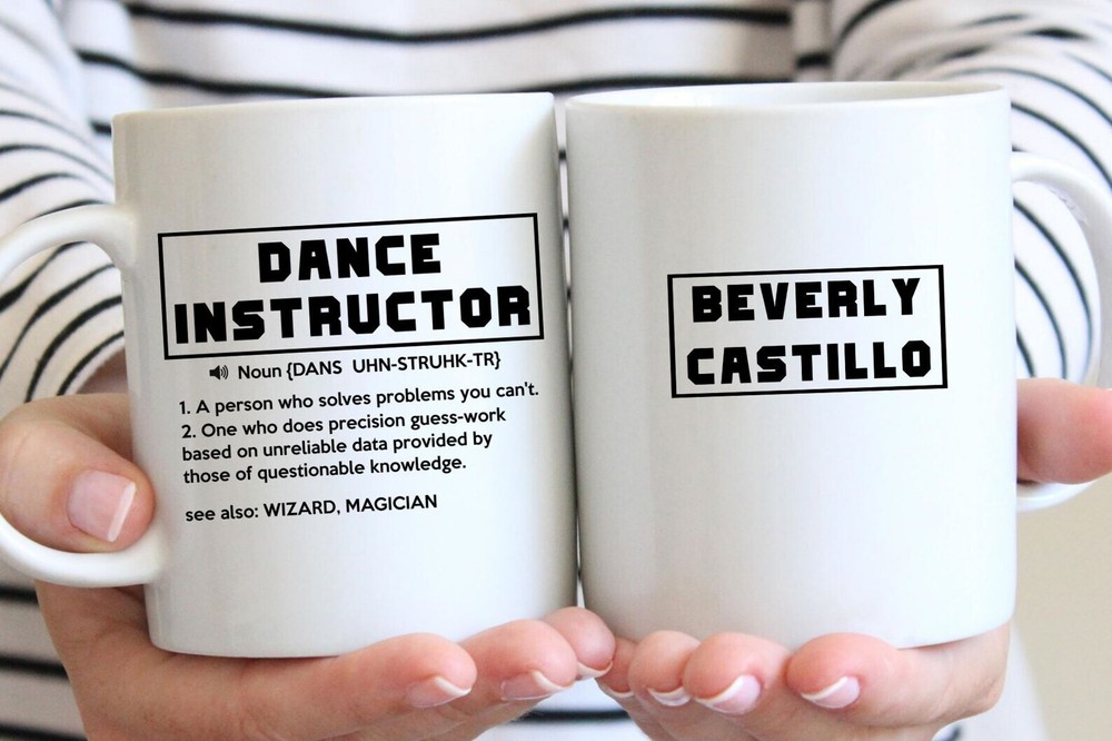 Funny Dance Instructor Mug Dance Instructor Gift For Men & Women Thank You G