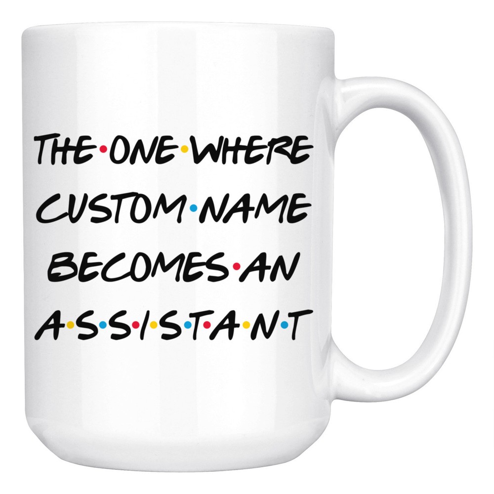 Personalized Assistant Coffee Mug Assistant Graduation Present Best Assistant