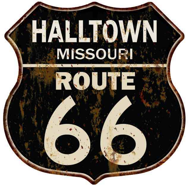 Señal de metal escudo HALLTOWN, MISSOURI Route 66 hombre cueva garaje 211110014121