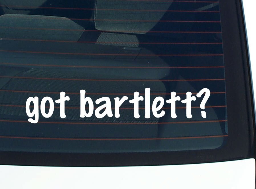 got bartlett? CAR DECAL BUMPER STICKER VINYL FUNNY LAST NAME WINDOW PRIDE