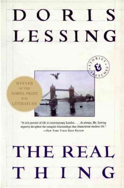 Real Thing : Stories and Sketches, Paperback by Lessing, Doris May, Brand New...