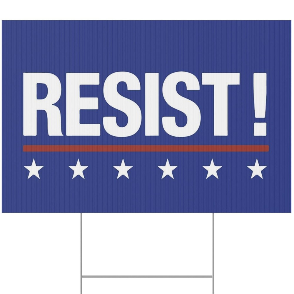 Resist Political Yard Sign – 24x18 Double Sided Lawn Sign with Stakes – Bold ...