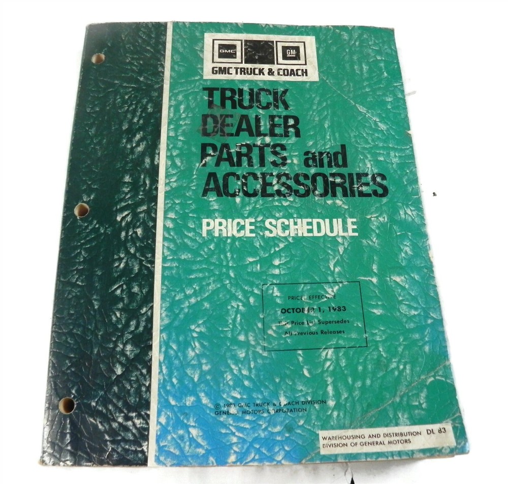 1983 GMC TRUCK & COACH TRUCK DEALER PARTS AND ACCESSORIES PRICE SCHEDULE