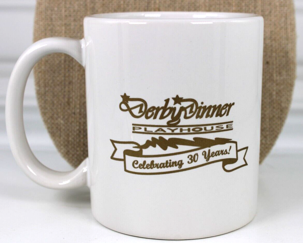 DERBY DINNER PLAYHOUSE 30TH ANNIVERSARY CERAMIC COFFEE 12 OUNCE CUP MUG 2004