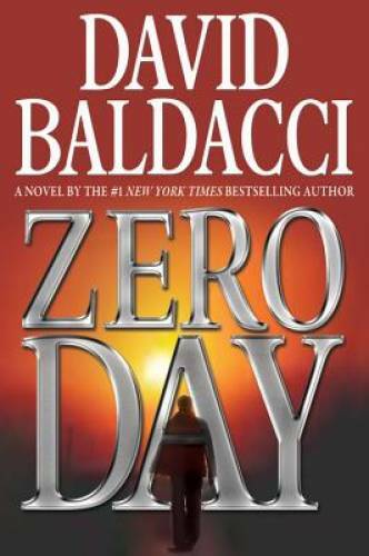Zero Day (John Puller Series) - Hardcover By Baldacci, David - GOOD