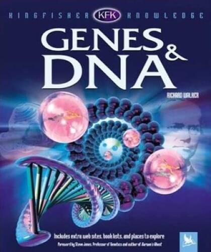 Genes and DNA Kingfisher Knowledge Hardcover by Richard Walker in Very Good Condition