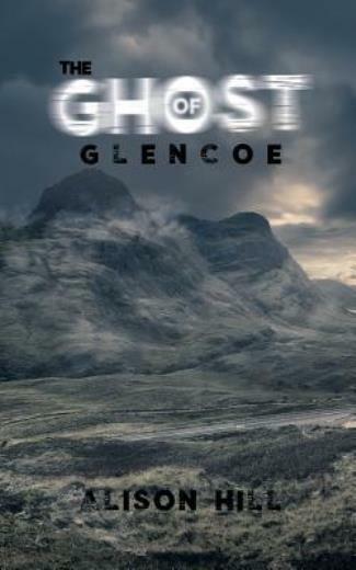 The Ghost Of Glencoe