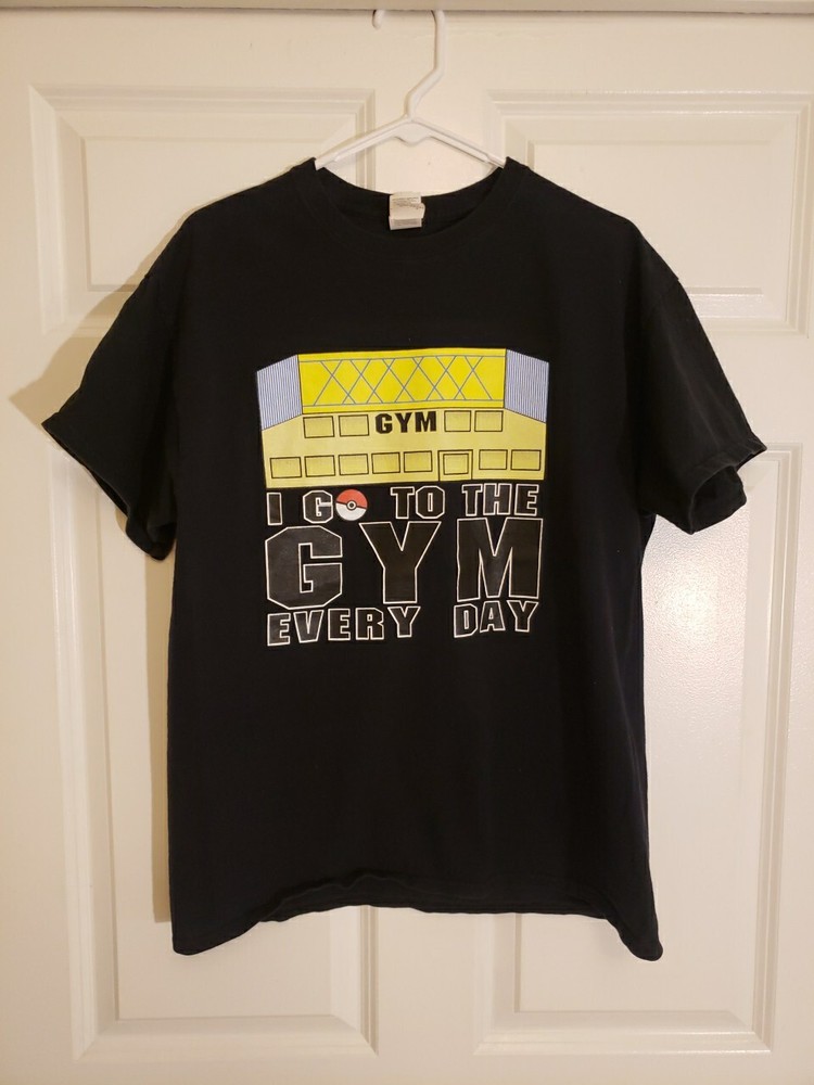 Pokemon.!! I Go To The Gym Every Day T-shirt, Large.