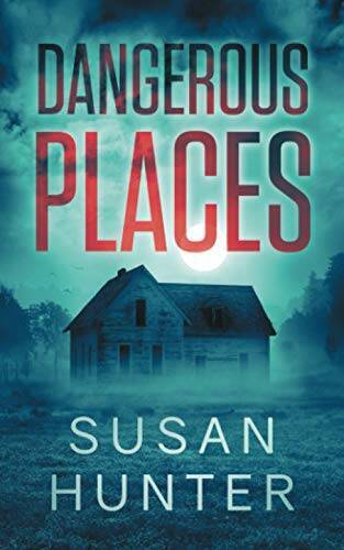 Dangerous Places (Leah Nash Mysteries) - Paperback By Hunter, Susan - GOOD