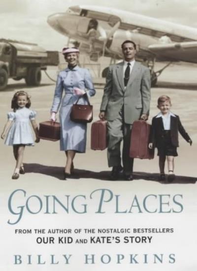 Going Places By BILLY HOPKINS. 9780755302192