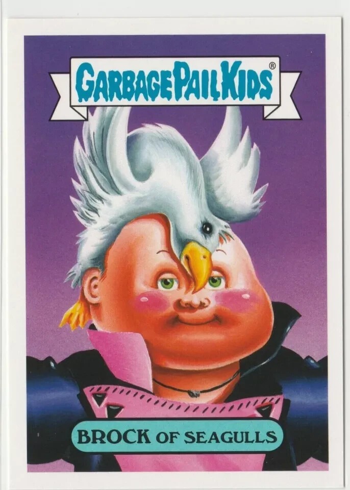 Brock of Seagulls #3a Garbage Pail Kids GPK 2018 We Hate the 80s Trading Card