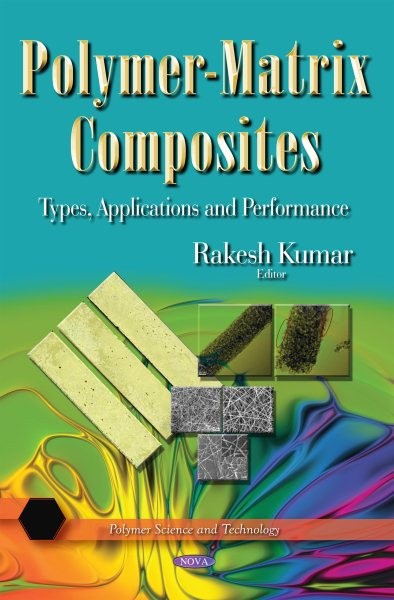 Polymer-Matrix Composites Types Applications and Performance Hardcover by...  