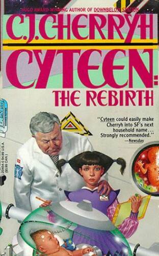Cyteen II Rebirth Mass Market Paperback by CJ Cherryh in Very Good Condition