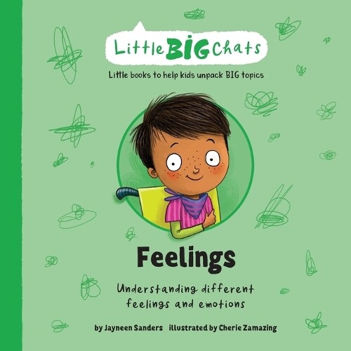 Jayneen Sanders Feelings (Paperback) Little Big Chats