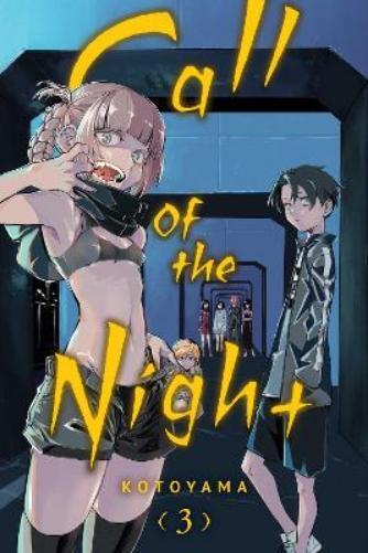 Call of the Night, Vol. 3 (Paperback) Call of the Night