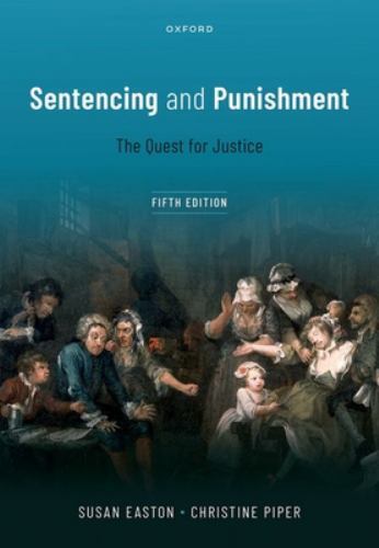 Sentencing and Punishment, Paperback by Easton, Susan; Piper, Christine, Like...