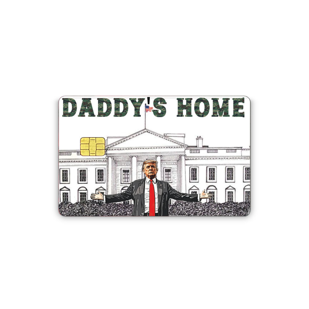 Credit Card Sticker Vinyl Skins Trump Daddy's Home Decal-image