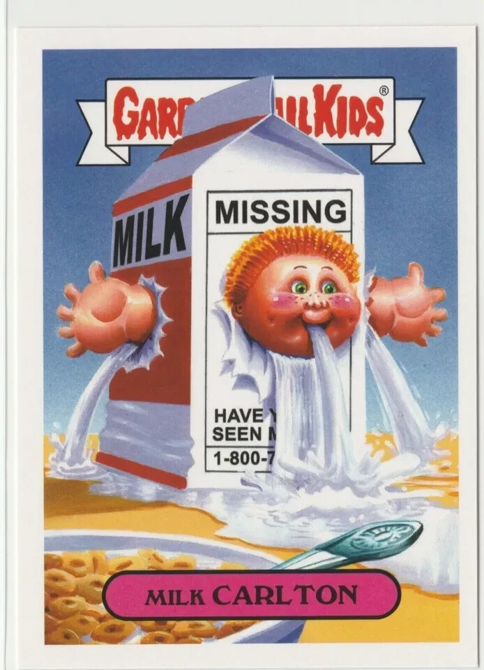 Milk Carlton #7a Garbage Pail Kids GPK 2018 We Hate the 80s Trading Card