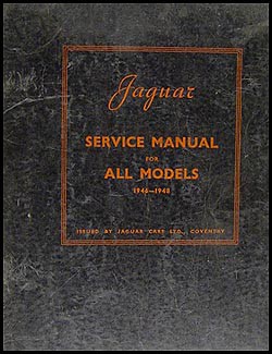 1946-1948 Jaguar All Models Repair Manual Original Shop Service Book