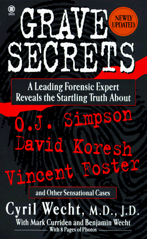 Forensic Expert Reveals Shocking Truths in O.J. Simpson, Koresh & More Cases by Wecht, Baden & Curriden (1998)-image