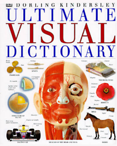Ultimate Visual Dictionary - Hardcover By DK Publishing - VERY GOOD