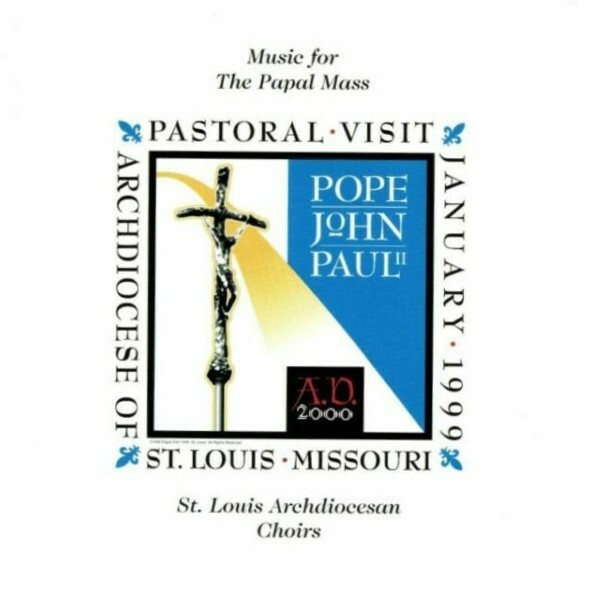 St Louis Archdiocesan Choirs CD Music For Papal Mass 1999 VG Condition-image