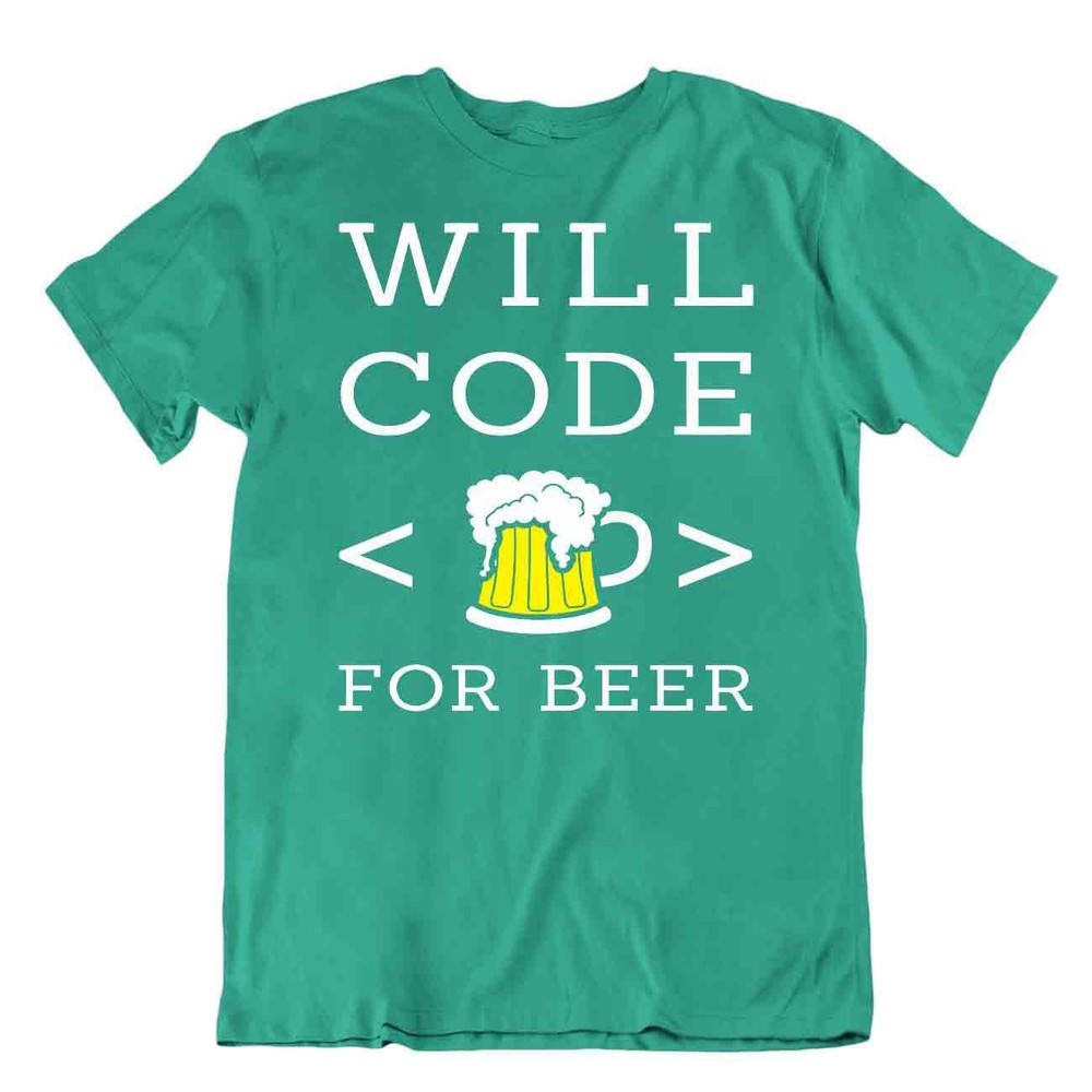 Programmer T-Shirt Teacher Joke Tee Funny Shirt Will Code For Beer Tshirt