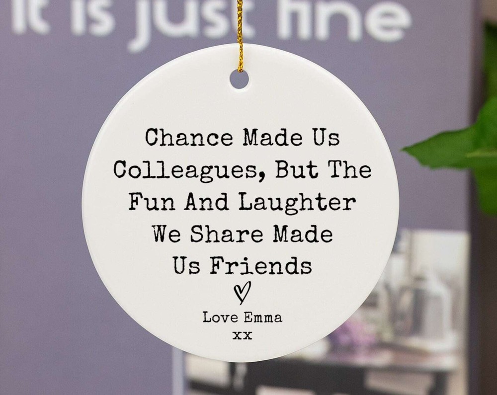 Chance Made Us Colleagues Ornament Coworker Ornament Friendship Gifts Colleague