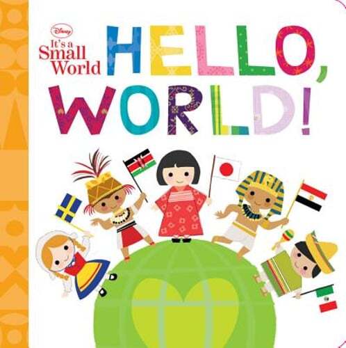 Disney It's a Small World Hello World Book by Disney Books Pre-Owned