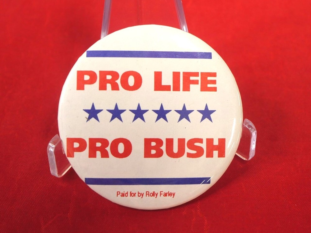 BUSH QUAYLE Pro Life 1992 Presidential Election White BUTTON Pinback 2 1/4