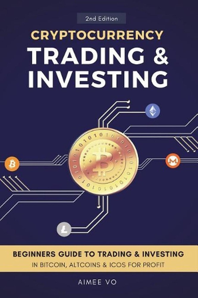 Cryptocurrency Trading & Investing: Beginners Guide to Trading & Investing in Bi-image