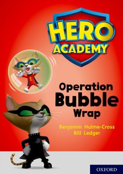 Hero Academy: Oxford Level 10, Whit Band: Operation Bubble Wrap, Paperback by...