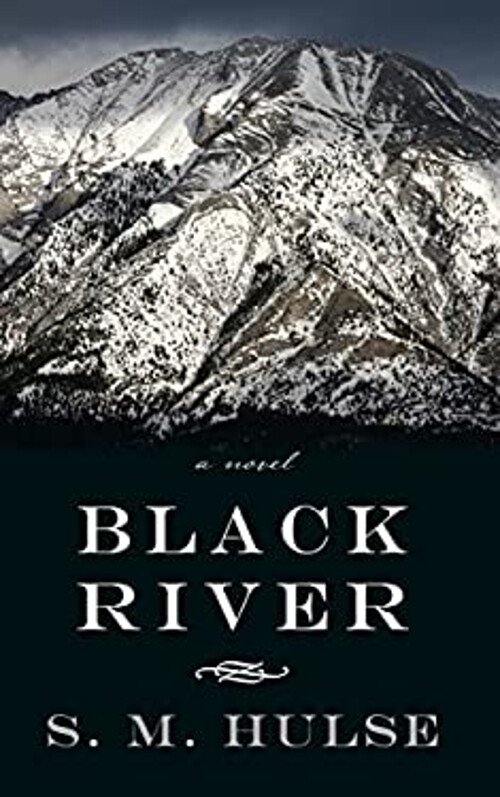 Black River Hardcover S. M. Hulse