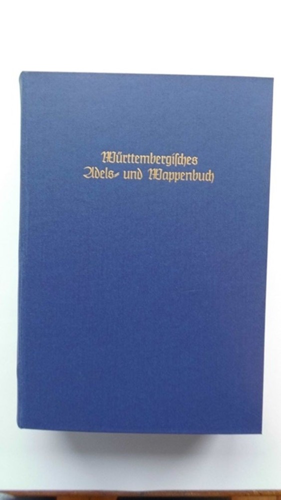 Württembergisches Adels- und Wappenbuch Band E (Württemberg) J. Siebmacher's gro