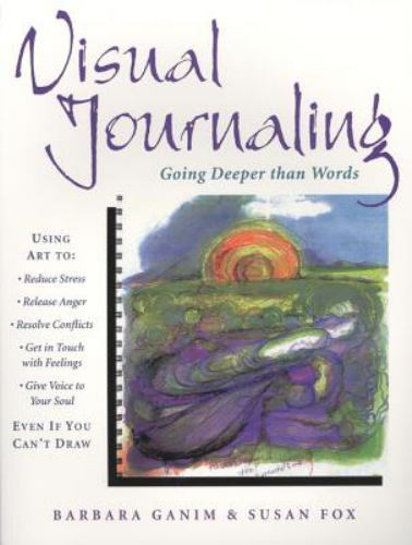 Visual Journaling: Going Deeper than Words  Barbara Ganim  Good  Book  0 paperba-image