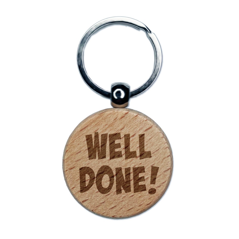 Well Done Teacher School Engraved Wood Round Keychain Tag Charm