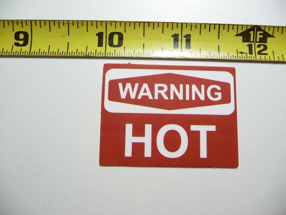 WARNING HOT DECAL STICKER LITTLE MINI SIGN