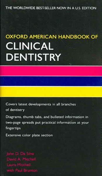 Oxford American Handbook of Clinical Dentistry, Paperback by Silva, John D. D...