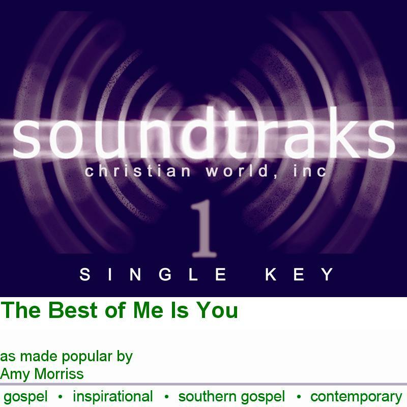 The Best of Me Is You - Amy Morriss - Accompaniment Track