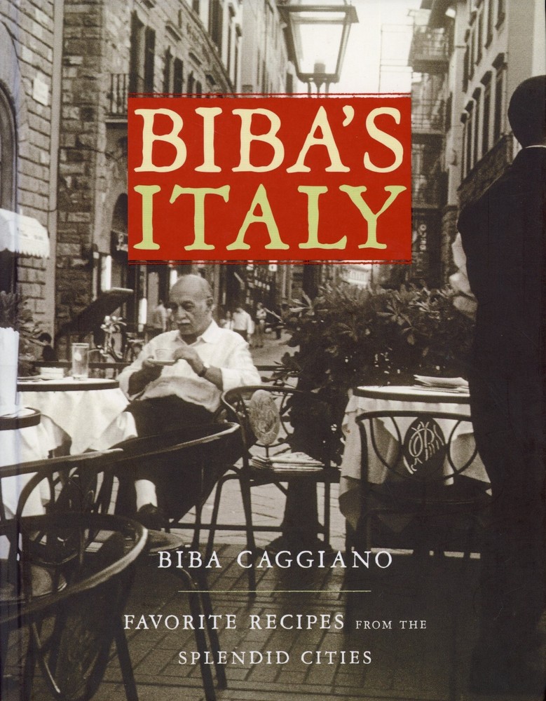 Bibas Italy Favorite Recipes from the Splendid Cities Hardcover 2006