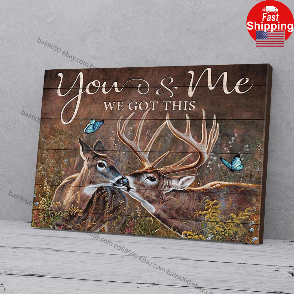 You And Me We Got This Deer Couple Butterfly Matte Poster Wall Art