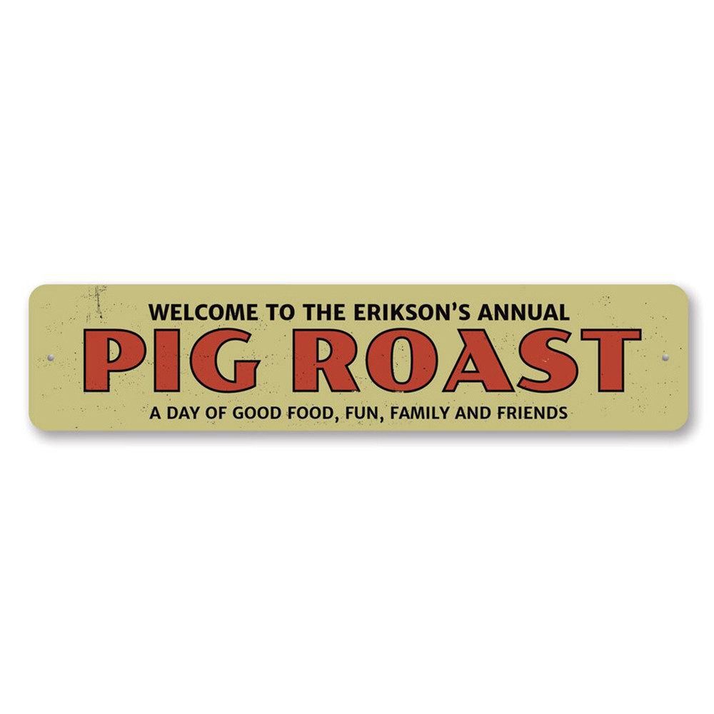 Annual Pig Roast Sign, Personalized Welcome BBQ Sign, Custom Metal Decor Sign