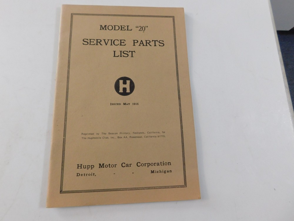 RARE 1916 HUPP MOTOR CAR CORP. MODEL 20 SERVICE PARTS LIST MANUAL VG CLEAN L@@K